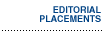 Editorial Placements